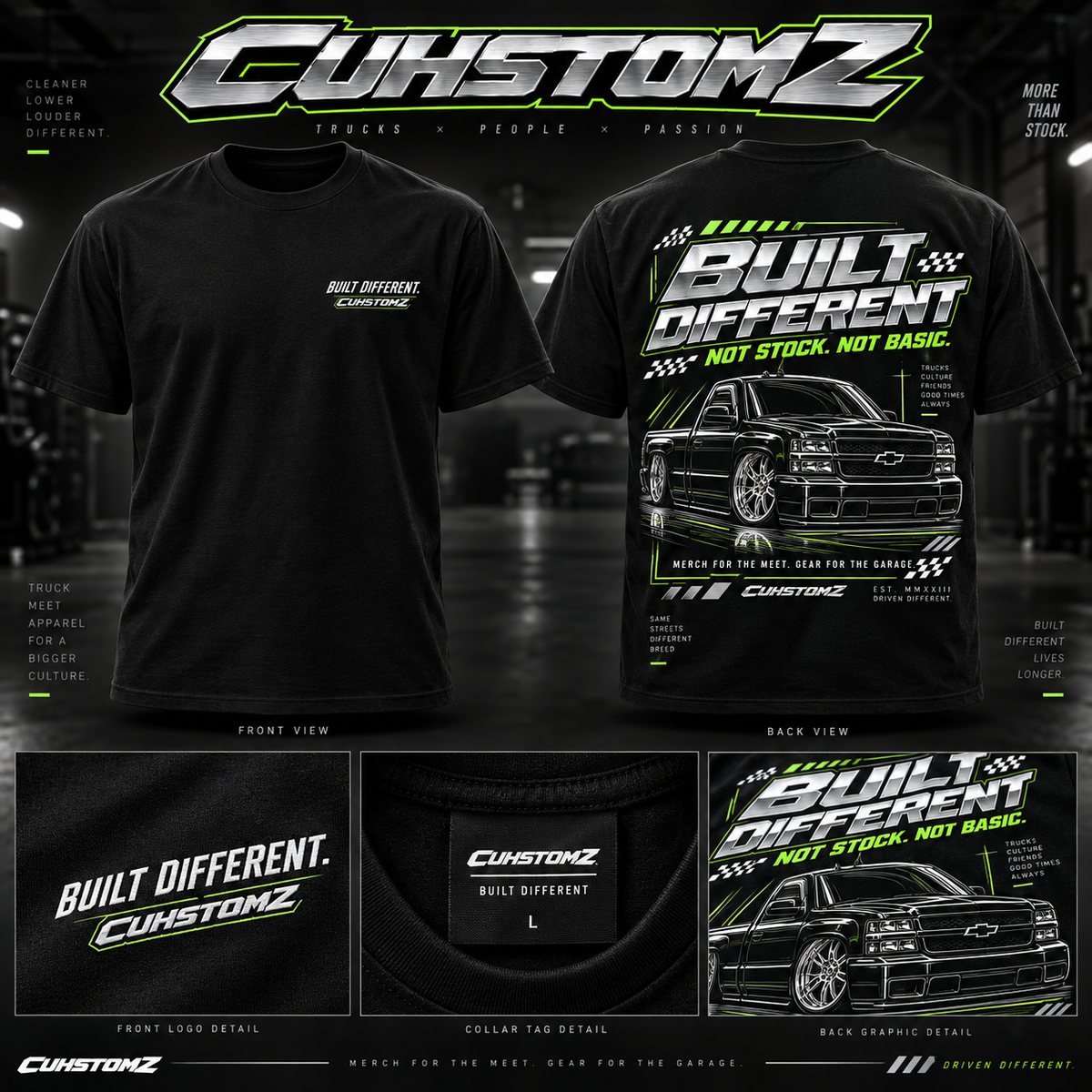 CUHSTOMZ Built Different Tee front and back design concept