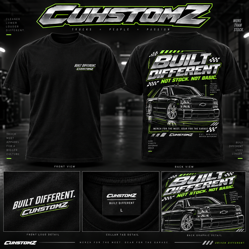 CUHSTOMZ Built Different Tee front and back design concept