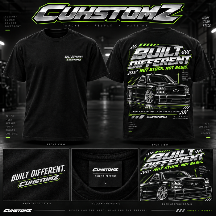CUHSTOMZ Built Different Tee